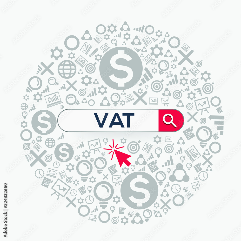 VAT mean (value added tax) Word written in search bar,Vector illustration.