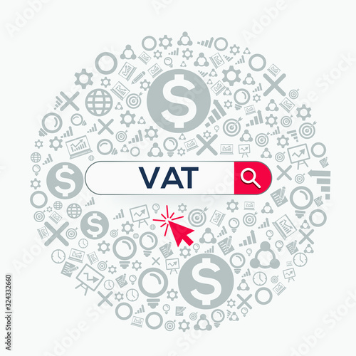 VAT mean (value added tax) Word written in search bar,Vector illustration.