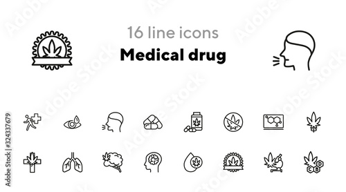 Medical drug line icon set. Cannabis, pills, organ, leaf. Cannabidiol concept. Can be used for topics like healthcare, pharmacy, medicine