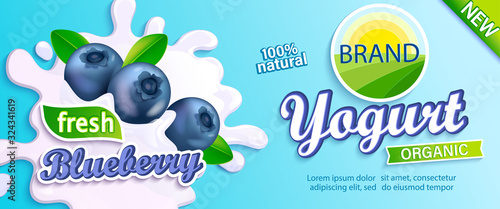 Blueberry Yogurt label. Natural and fresh berries in milk splashes for your brand, logo, emblem, sticker. Organic and sweet dessert. Template for your design.Vector illustration.