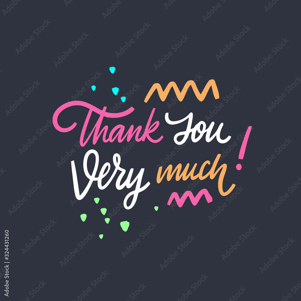 Colorful Thank you very much text against a black background. A popular phrase expressing gratitude and appreciation in a bold and eye-catching manner.