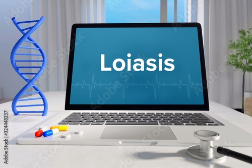 Loiasis – Medizin, Gesundheit. Computer im Büro mit Begriff auf dem Bildschirm. Arzt, Gesundheitswesen photo