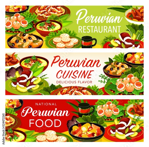 Peruvian cuisine vector banners of meat dishes with vegetables, seafood and milk cookies. Beef and corn stews, fish ceviche and chilli chicken salad, shrimp croquettes, baked potato and alfajores