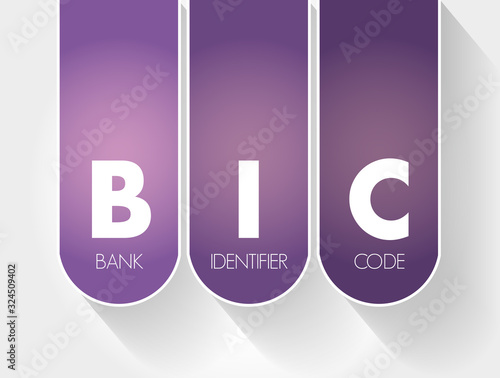BIC - Bank Identifier Code acronym, business concept background