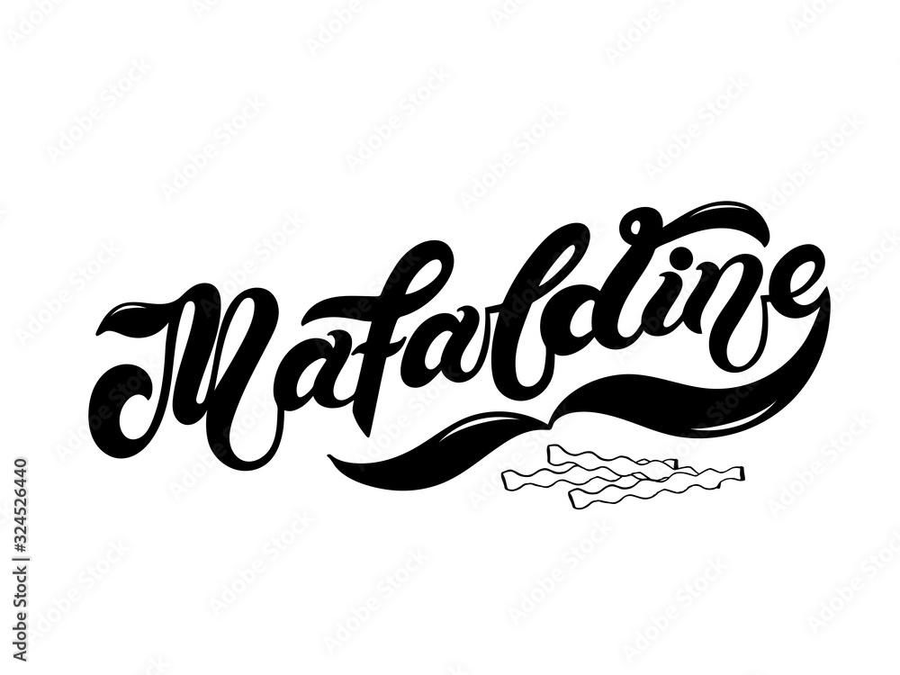 Mafaldine. The name of the type of pasta in Italian. Hand drawn lettering. Vector illustration. Illustration is great for restaurant or cafe menu design.