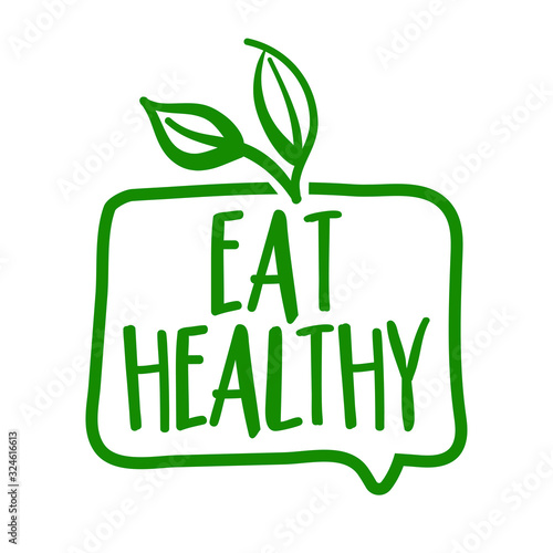 Eat healthy - Support healthy food, buy fresh products. Flat vector illustrations on white background. Element for labels, stickers or icons, t-shirts or mugs. healthy food design. Go healthy.