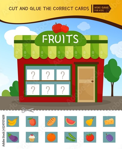 Educational  game for children. Cut and glue the correct cards. Cartoon illustration of a shop of fruits