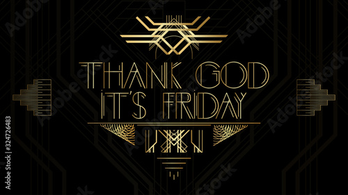 Canvas Print Art Deco Thank God it's Friday word
