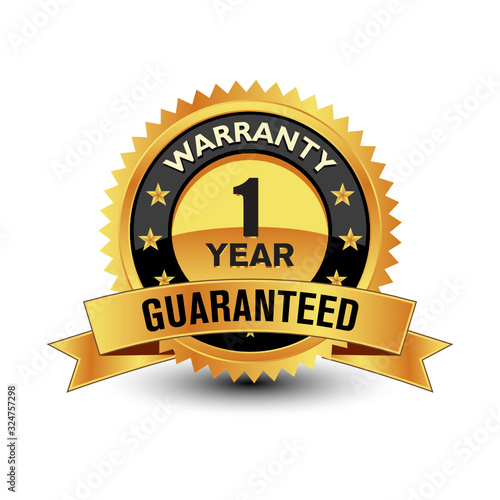 Powerful Trustworthy 1 YEAR WARRANTY GUARANTEED, gold badge/seal/stamp/label. Isolated on white background.