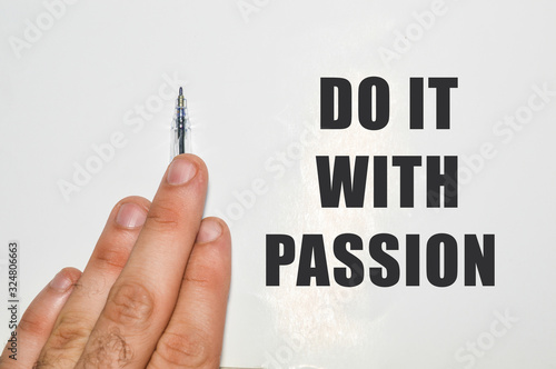 Do it with passion written on white paper