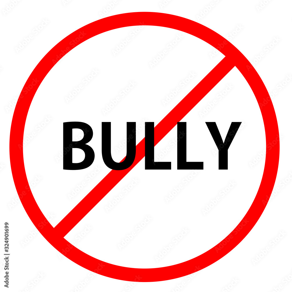 Text bullying is in red circle With red line projected through the circle., Stop bullying Text bullying is in red circle With red line projected through the circle., Stop bullying