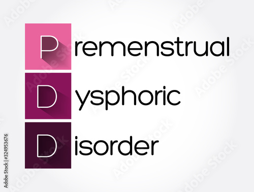 PDD - Premenstrual Dysphoric Disorder acronym, medical concept background