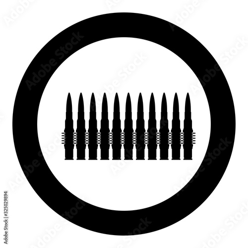 Bullets in row belt Machine gun cartridges Bandoleer War concept icon in circle round black color vector illustration flat style image