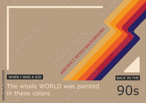 Abstract retro background back in the 90s