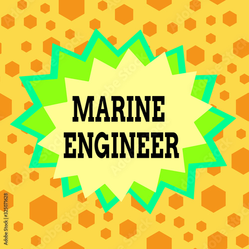 Conceptual hand writing showing Marine Engineer. Concept meaning incharge with maintenance and operation of a ship s is engines Asymmetrical uneven shaped pattern object multicolour design photo