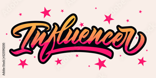 Influencer - modern hand lettering design with black contour and pink stars. Inscription for blogging or social media channel. Vector illustration.