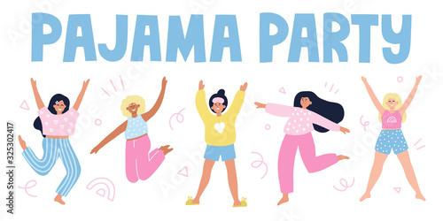 Pajama party banner. HAppy girls in pajamas. HAnd drawn vector lettering with decoration. Sleepover party concept.