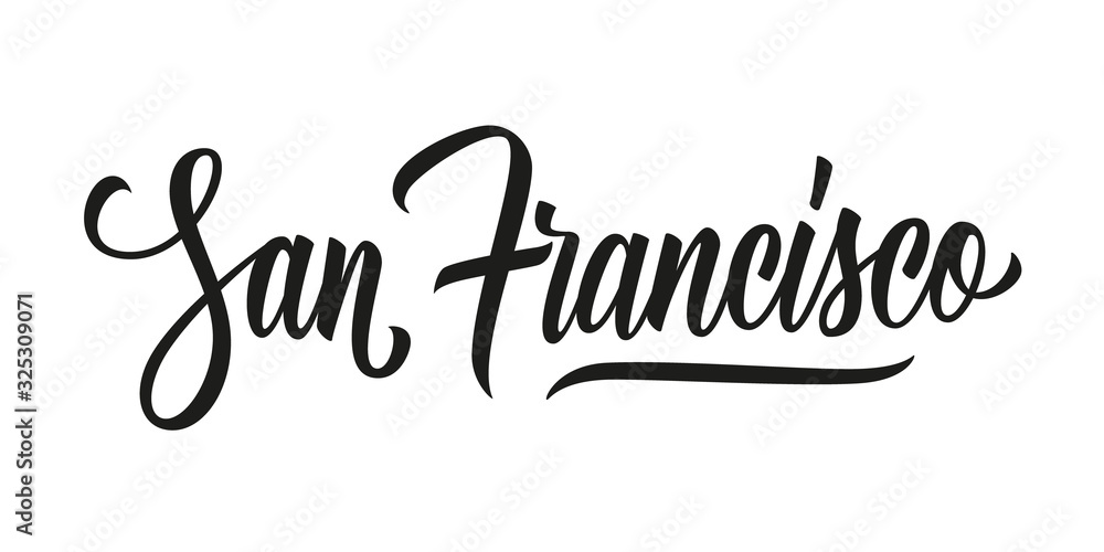 San Francisco handwritten inscription. San Francisco city name hand drawn lettering isolated on white background. Calligraphic element for your design. Vector illustration. San Francisco handwritten inscription. San Francisco city name hand drawn lettering isolated on white background. Calligraphic element for your design. Vector illustration.