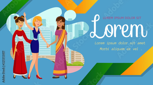 International Exchange Program Banner Template. Cheerful Friends Cartoon Characters. Indian, Chinese and Caucasian Women in Fashionable Clothes. Flat Color Illustration with Text Space