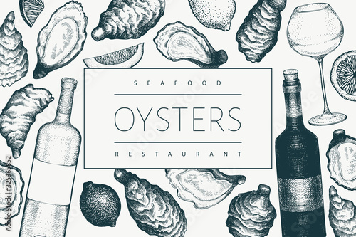 Oysters and wine design template. Hand drawn vector illustration. Seafood banner. Can be used for design menu, packaging, recipes, label, fish market, seafood products.