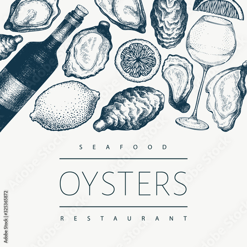 Oysters and wine design template. Hand drawn vector illustration. Seafood banner. Can be used for design menu, packaging, recipes, label, fish market, seafood products.