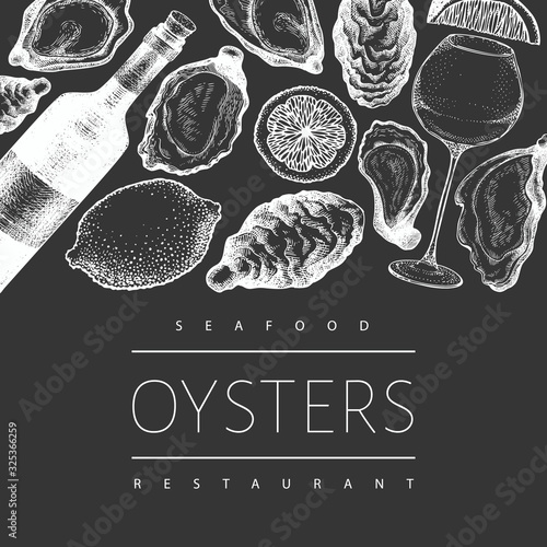 Oysters and wine design template. Hand drawn vector illustration on chalk board. Seafood banner. Can be used for design menu, packaging, recipes, label, fish market, seafood products.