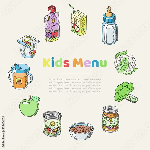 Doodle kids menu and baby food poster vector illustration. Newborn and baby food including drinks, porridges, puree and desserts, milk bottle and juice healthy kids nutrition isolated on white.