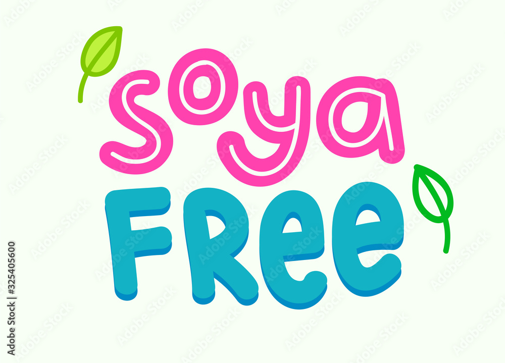 Soya Free Banner or Label. Intolerance and Allergy Food Concept. Allergen Food, No Soy in Product Icon or Symbol. Colored Blue and Pink Outline Typography, Cartoon Isolated Sign Vector Illustration Soya Free Banner or Label. Intolerance and Allergy Food Concept. Allergen Food, No Soy in Product Icon or Symbol. Colored Blue and Pink Outline Typography, Cartoon Isolated Sign Vector Illustration