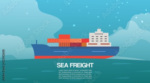 Sea freight cargo container sailing ship cartoon vector illustration. Seagoing commercial freight transport with loaded container ship. Global cargo shipping background poster with typography.