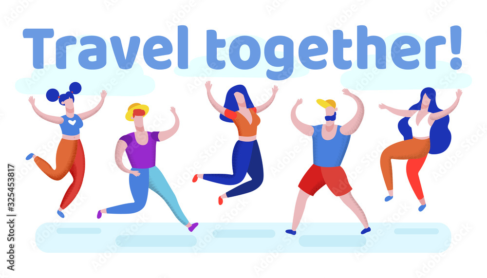 Travel Together Banner with Group of Men and Women Jumping with Hands Up. Friends Company Happy about Traveling, Joyful People Characters Celebrating Summer Vacation. Cartoon Flat Vector Illustration Travel Together Banner with Group of Men and Women Jumping with Hands Up. Friends Company Happy about Traveling, Joyful People Characters Celebrating Summer Vacation. Cartoon Flat Vector Illustration