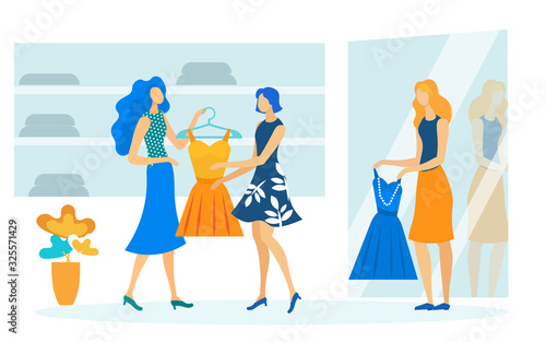 Ladies Try on Dresses Flat Vector Illustration. Young Girlfriends in Dressing Room Cartoon Characters. Girls go Shopping, Wardrobe Update. Shoppers in Fashionable Boutique, Women Apparel Store