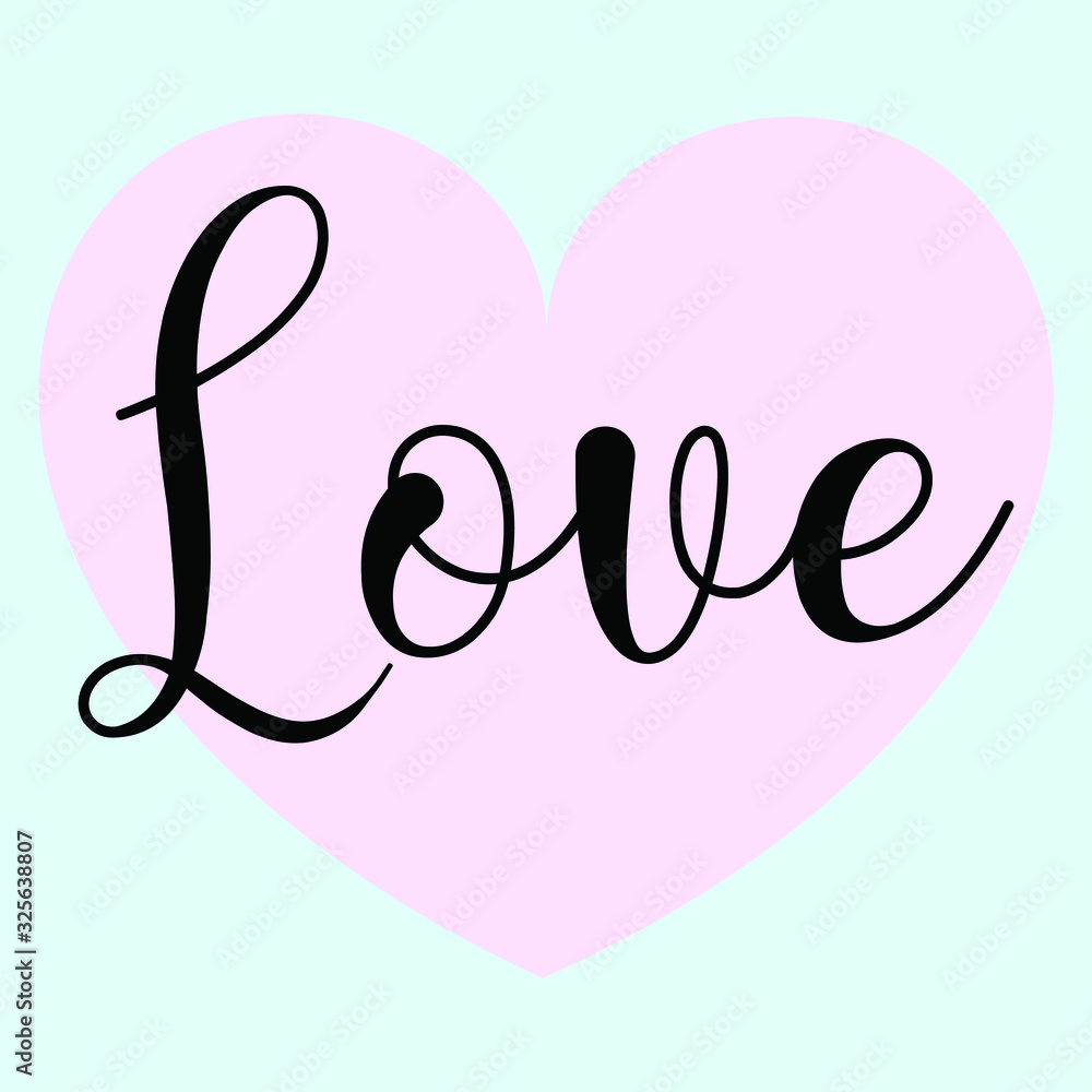 Love. Vector Calligraphy saying Quote for Social media post