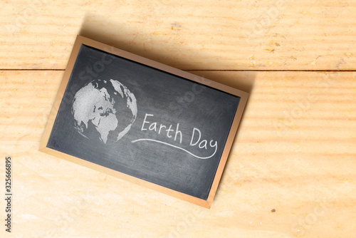 Little blackboard with Earth Day message