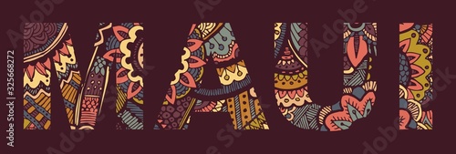 Inscription MAUI in the style of abstract hand drawing