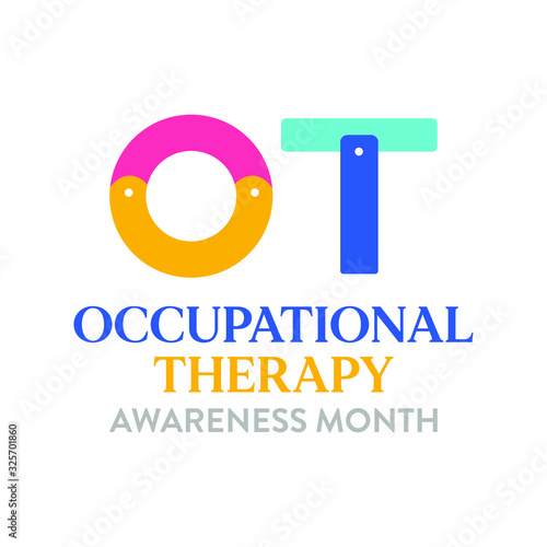 Vector illustration on the theme of National Occupational therapy Month of April.