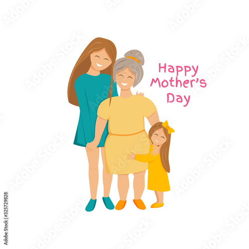 Vector illustration of three generations together. Grandmother, mother and daughter hugging each other. Cute concept design for international mother's day isolated on white background. Flat characters