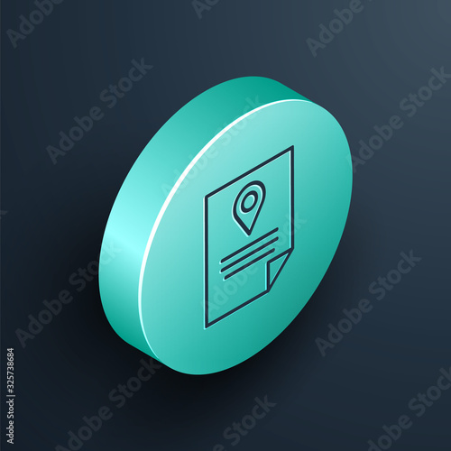 Isometric line Document tracking marker system icon isolated on black background. Parcel tracking. Turquoise circle button. Vector Illustration
