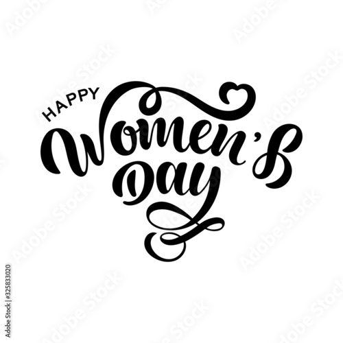 Hand sketched Happy Womens Day typography lettering poster. Celebration quote isolated on white background for postcard, icon, logo, badge. Celebration vector calligraphy text.