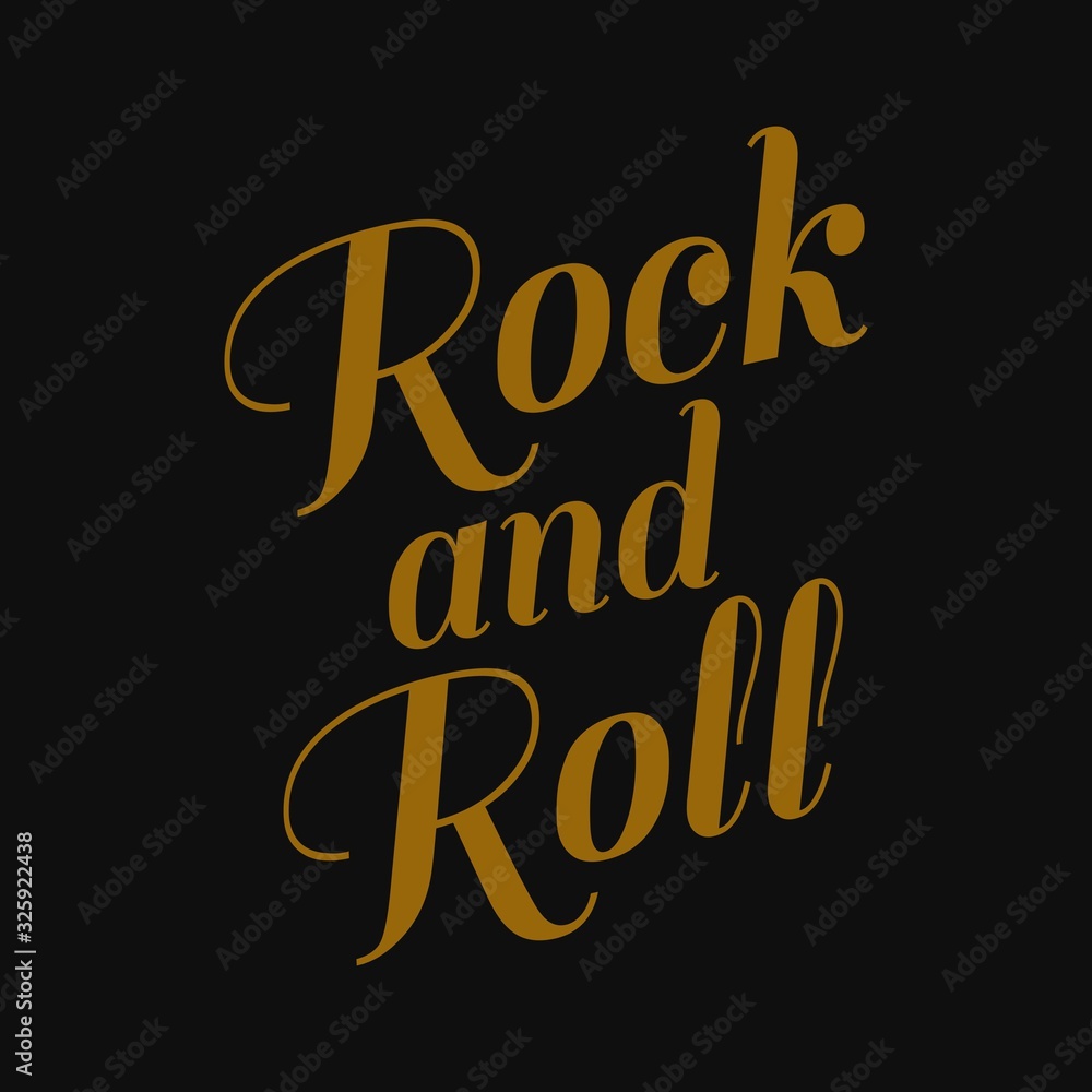 Rock and roll. Inspiring quote, creative typography art with black gold background.