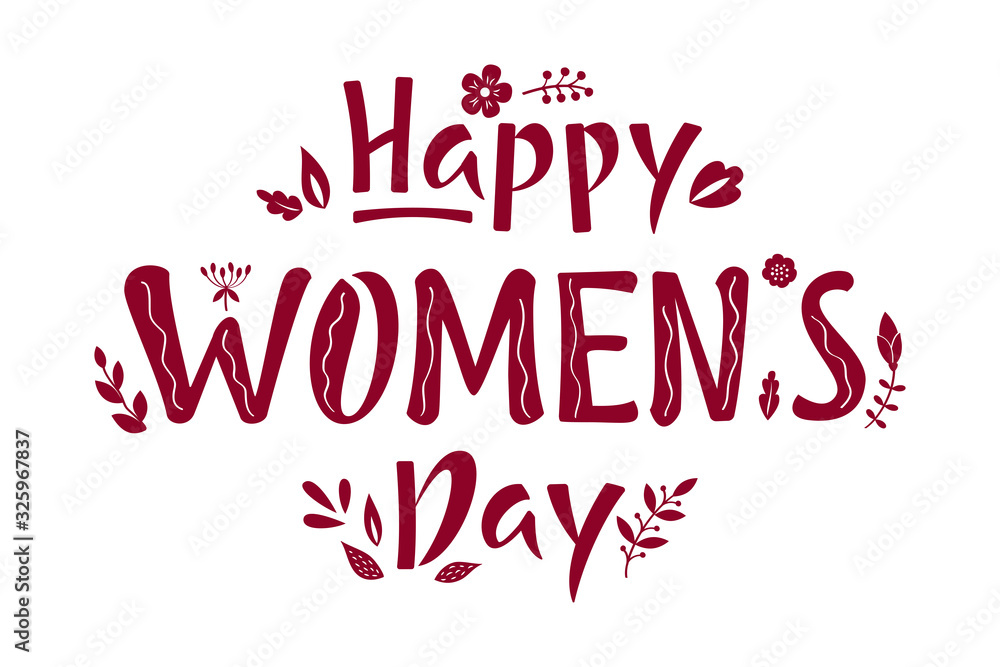 Happy Women's Day red lettering sign with flowers and leaves. International Women's Day, March 8 greeting text. Vector illustration for postcard, poster, banner, badge, tag, icon