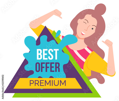 Best offer premium discount on things. Good deal for people. Happy brunette girl offering on white background isolated vector illustration flat style