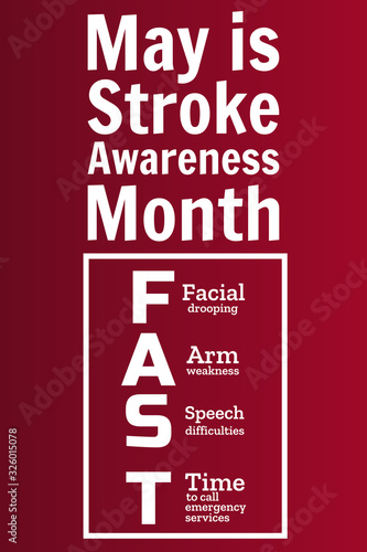 May is National Stroke Awareness Month. Stroke symptoms. Mnemonic concept. Template for background, banner, card, poster with text inscription. Vector EPS10 illustration.