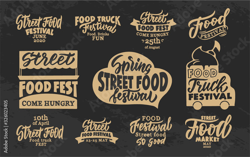 Set of vintage Street food phrases. Food fest emblems, badges, templates, stickers on black background.