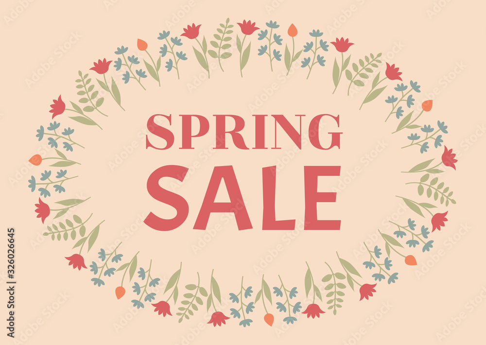 Spring sale design. Beautiful colorful illustration with floral decorative frame. Vector EPS10