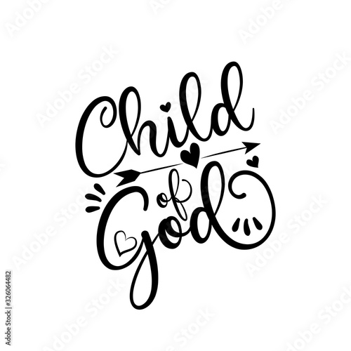 Child of God calligraphy- Good for poster, banner, textile print, home decor, and gift design.