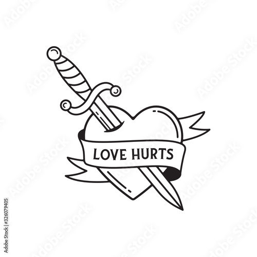Dagger and heart tattoo with wording love hurts. Traditional tattoo heart and dagger old school tattooing style ink.
