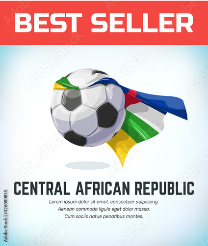 Central Afran Republic football or soccer ball. Football national team. Vector illustration