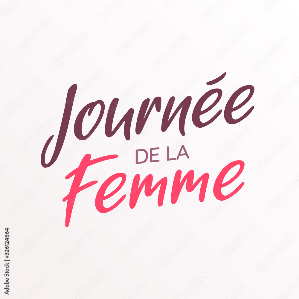 Journée de la Femme - 8 Mars Journée de la Femme - 8 Mars