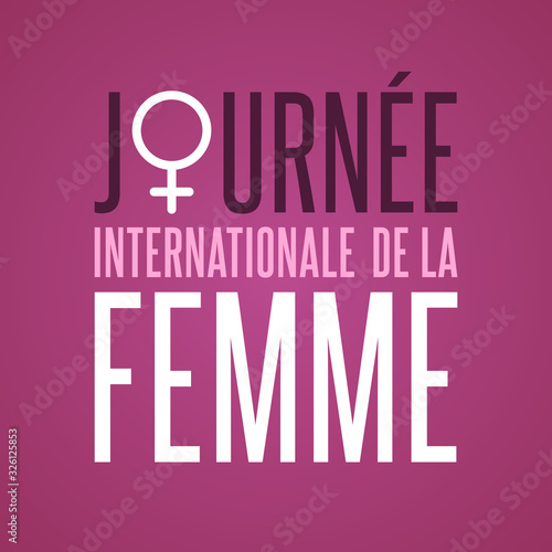 Journée Internationale de la Femme - 8 Mars