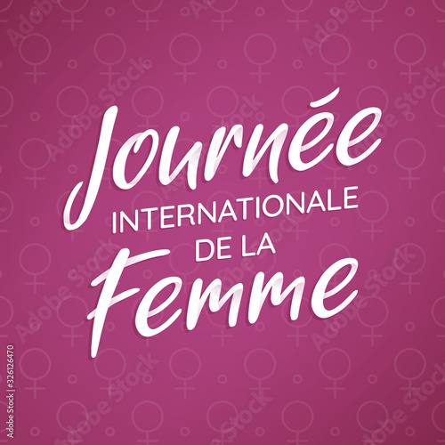 Journée Internationale de la Femme - 8 Mars